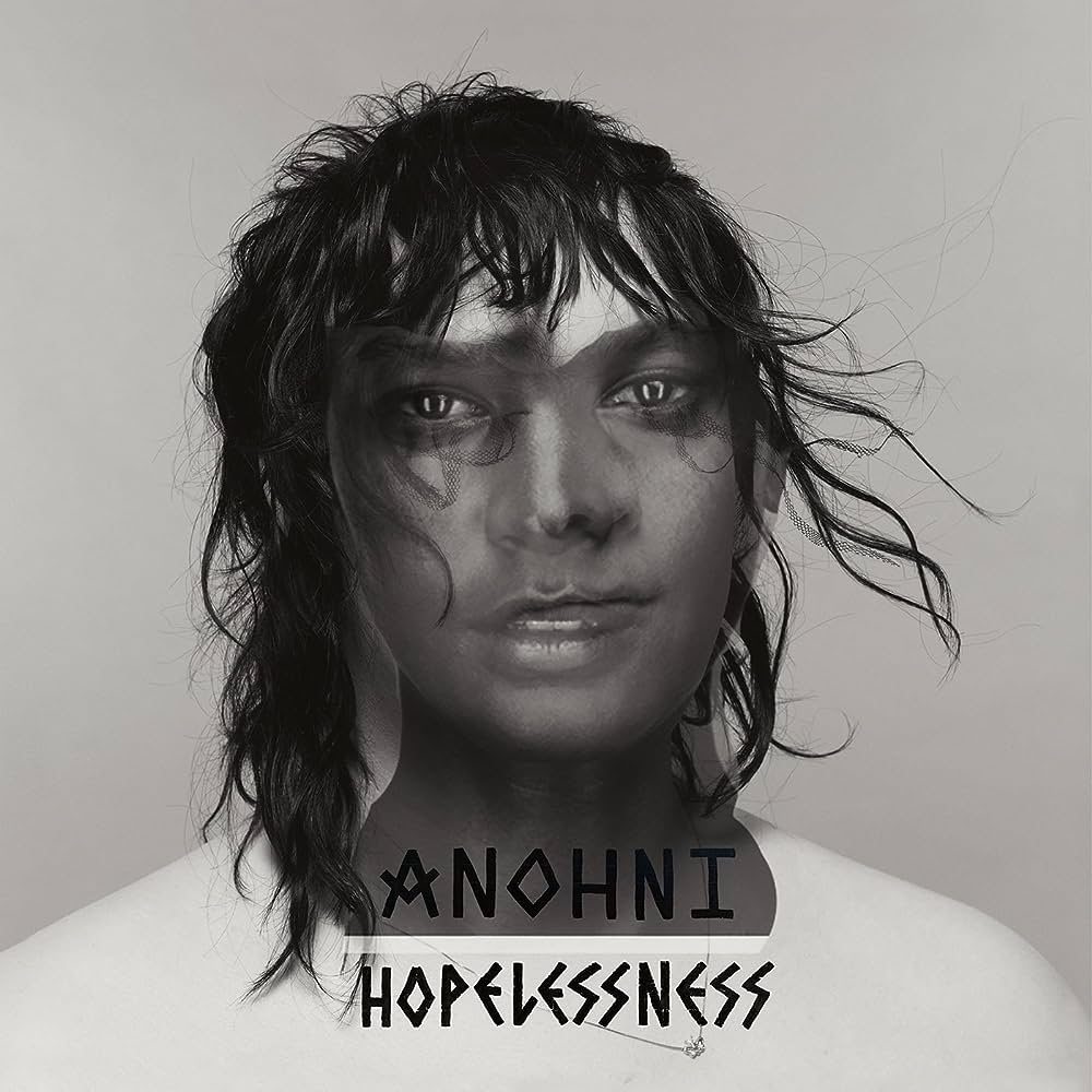 Black vinyl LP of Anohni's Hopelessness album, an electronic music record by Rough Trade Records with a minimalistic cover design.
