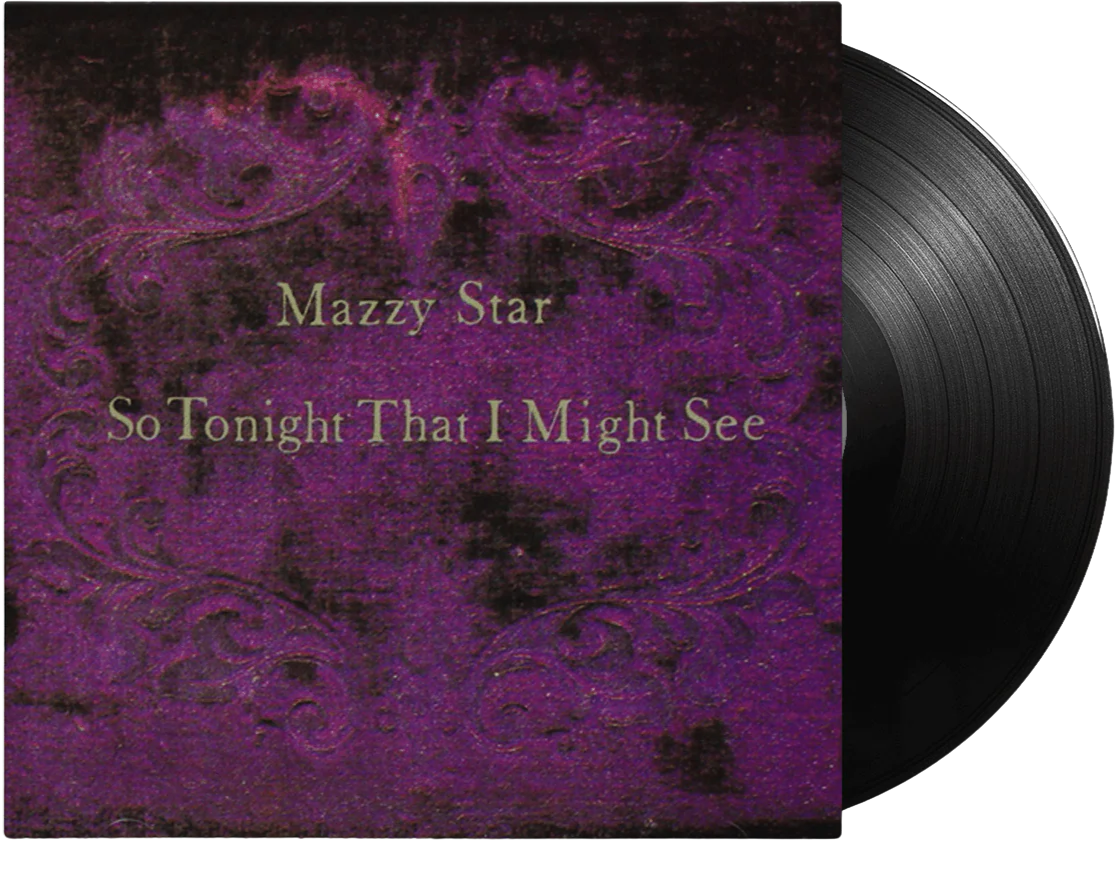 Mazzy Star - So Tonight That I Might See (Black) Vinyl LP