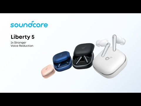 Soundcore Liberty 5 – Soundium