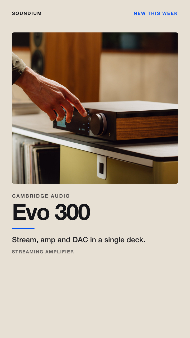 Cambridge Audio Evo 300 — everything in one box
